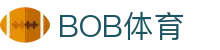BOB体育 - (中国)官网首页 - 官方赛事数据聚合